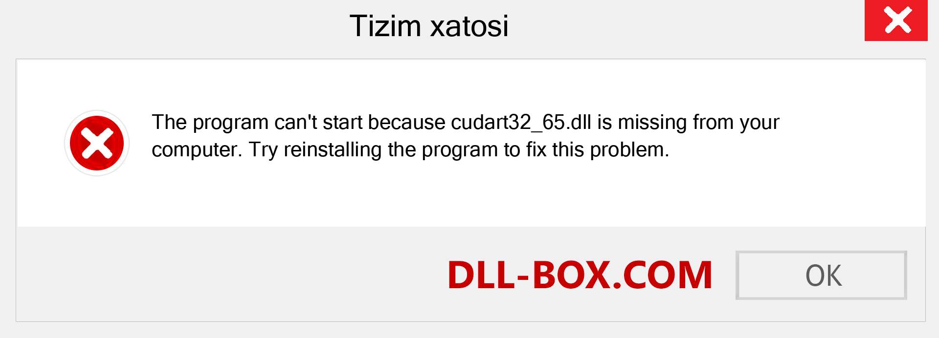 cudart32_65.dll fayli yo'qolganmi?. Windows 7, 8, 10 uchun yuklab olish - Windowsda cudart32_65 dll etishmayotgan xatoni tuzating, rasmlar, rasmlar